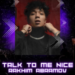 دانلود آهنگ Talk to me nice از Rakhim + ریمیکس
